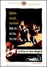 A Cry in the Night
