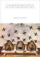 A Cultural History of Insects in the Medieval Age