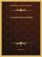 A Cumberland Vendetta