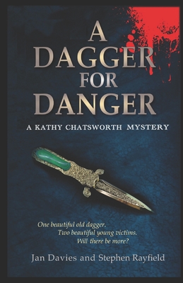 A Dagger for Danger - Rayfield, Stephen, and Davies, Janet
