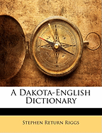 A Dakota-English Dictionary