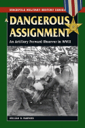 A Dangerous Assignment