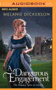 A Dangerous Engagement