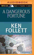 A Dangerous Fortune