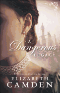A Dangerous Legacy