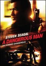 A Dangerous Man