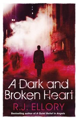 A Dark and Broken Heart - Ellory, R. J.