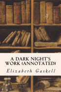 A Dark Night's Work Annotated