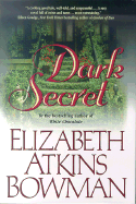 A Dark Secret