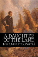 A Daughter of the Land