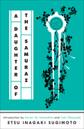 A Daughter of the Samurai: A Memoir