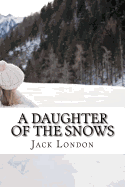 A Daughter of the Snows