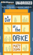 A Day at the Office