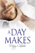 A Day Makes, Volume 1