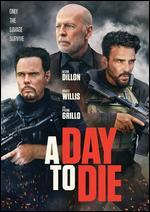 A Day to Die