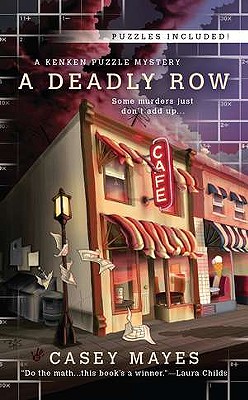 A Deadly Row - Mayes, Casey