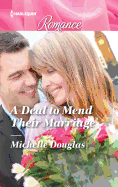 A Deal to Mend Their Marriage