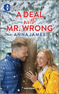 A Deal with Mr. Wrong