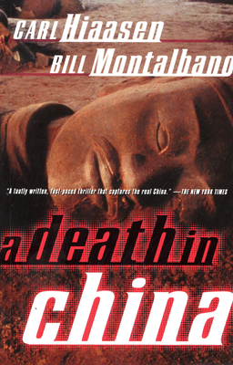 A Death in China - Hiaasen, Carl, and Montalbano, Bill