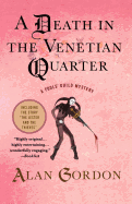 A Death in the Venetian Quarter: A Medieval Mystery