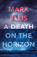 A Death on The Horizon