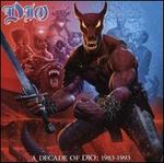 A  Decade of Dio: 1983-1993