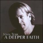 A Deeper Faith