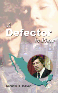 A Defector in Place