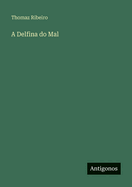 A Delfina do Mal