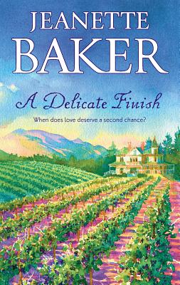 A Delicate Finish - Baker, Jeanette