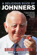 A delicious slice of Johnners