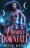 A Demon's Downfall: An Estate Novel