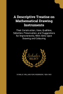 A Descriptive Treatise on Mathematical Drawing Instruments
