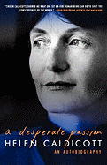 A Desperate Passion: An Autobiography