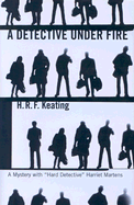 A Detective Under Fire