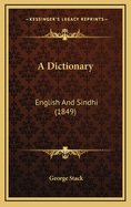 A Dictionary: English and Sindhi (1849)