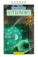 A Dictionary of Astronomy