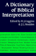 A Dictionary of Biblical interpretation