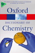 A Dictionary of Chemistry