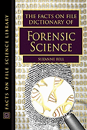 A Dictionary of Forensic Science
