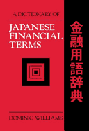 A Dictionary of Japanese Financial Terms
