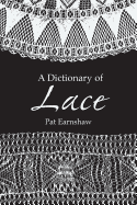 A Dictionary of Lace