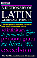 A Dictionary of Latin Words and Phrases