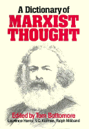 A Dictionary of Marxist Thought
