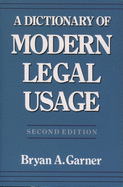 A Dictionary of Modern Legal Usage