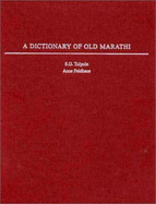A Dictionary of Old Marathi