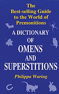 A Dictionary of Omens and Superstitions