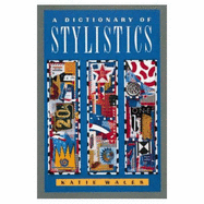 A Dictionary of Stylistics