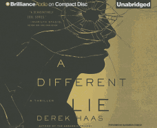 A Different Lie