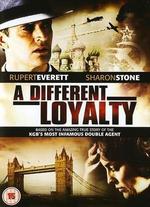 A Different Loyalty